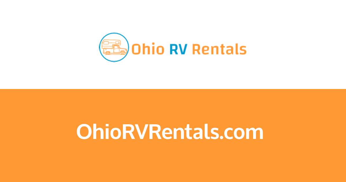 Ohio RV Rentals Find Cheap And Best Ohio RV Rentals!
